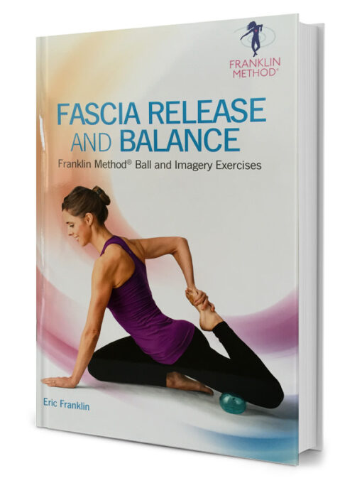 Fascia Release and Balance w. Franklin Method