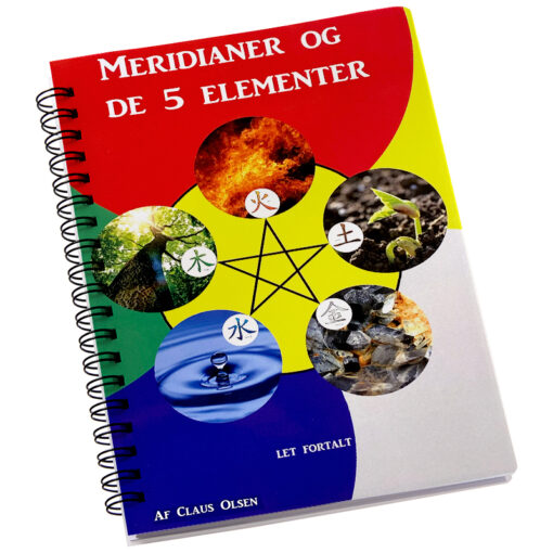 Meridianer og de 5 elementer - Let fortalt